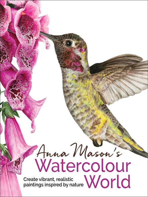 Title details for Anna Mason's Watercolour World by Anna Mason - Available